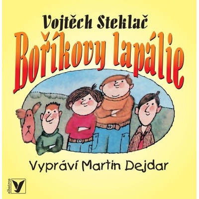 Boříkovy lapálie - Vojtěch Steklač – Hledejceny.cz