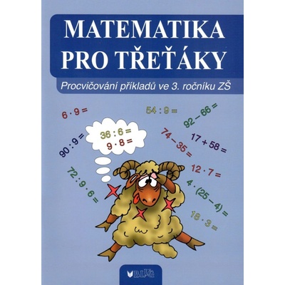 Matematika pro třeťáky – Vlasta Blumentrittová – Hledejceny.cz
