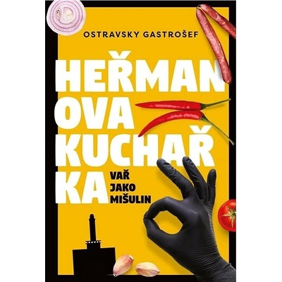 Heřmanova kuchařka - Ostravsky Gastrošef
