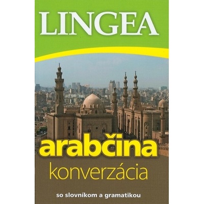 Arabčina - konverzácia so slovníkom a gramatikou-2.vydanie - autor neuvedený
