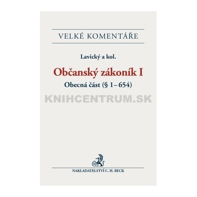 Občanský zákoník I. Obecná část Komentář