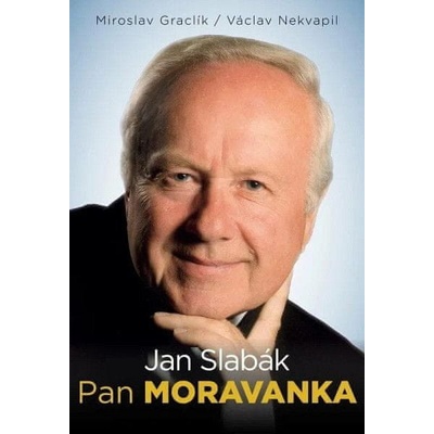 Jan Slabák Pan Moravanka
