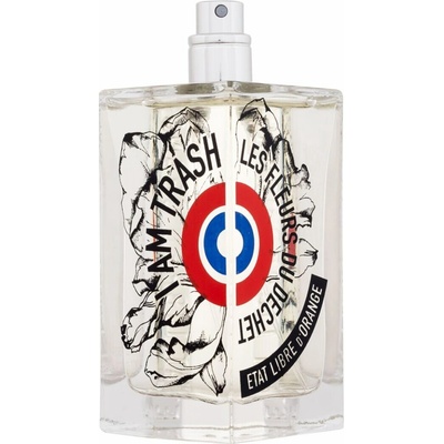 Etat Libre D’Orange I'am Trash Les Fleurs du Dechet parfumovaná voda unisex 100 ml tester