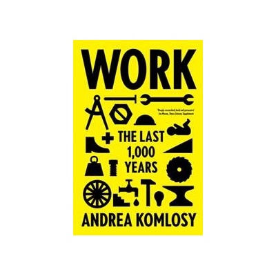 Work - Andrea Komlosy