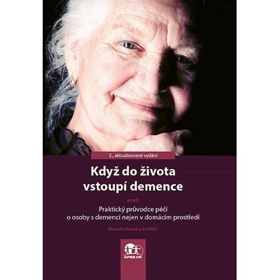 Když do života vstoupí demence