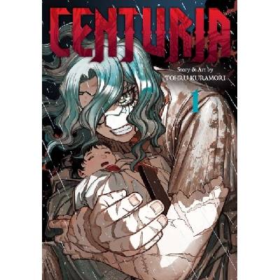 Centuria, Vol. 1 - Tohru Kuramori