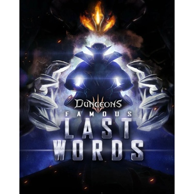 Dungeons 3 Famous Last Words