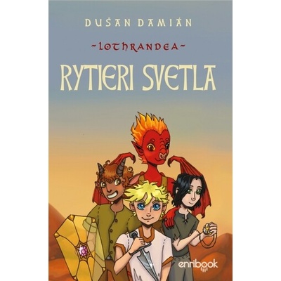 Rytieri svetla - Dušan Damián – Hledejceny.cz