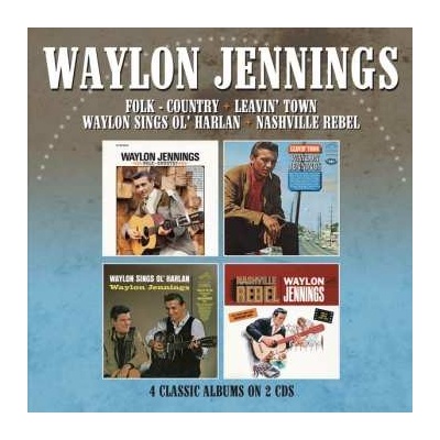 Waylon Jennings - Folk-country/leavin' Town/waylon Sings Ol' Harlan/nashville Rebel - 4 Albums On CDs CD – Hledejceny.cz