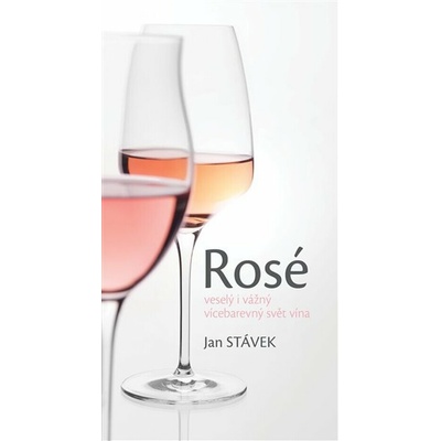 Rosé veselý i vážný vícebarevný svět vína