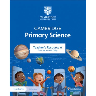 Cambridge Primary Science Teacher's Resource 6 with Digital Access