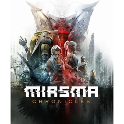 Miasma Chronicles