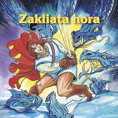Zakliata hora
