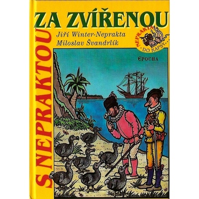 S Nepraktou za zvířenou – Hledejceny.cz