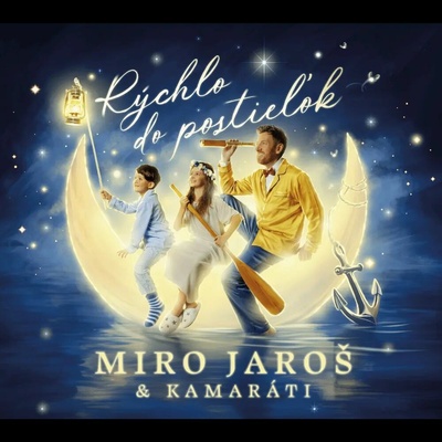 Jaroš Miro & Kamaráti - Rýchlo do postieľok CD