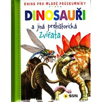 DINOSAUŘI a jiná prehistorická zvířata 492-14 – Hledejceny.cz
