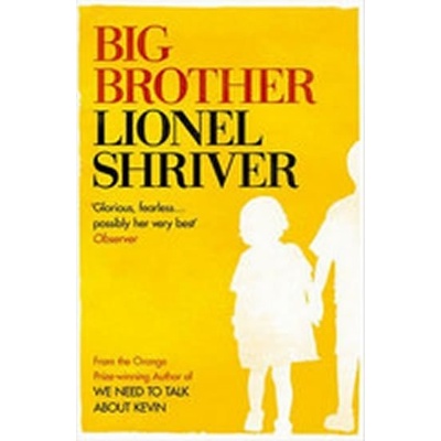 Big Brother Lionel Shriver Paperback