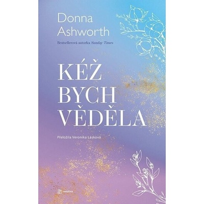 Kéž bych věděla