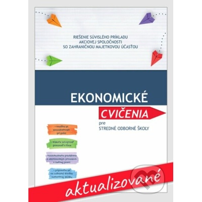 Ekonomické cvičenia pre stredné odborné školy - O. Ďuricová