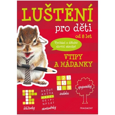 Luštění pro děti - Vtipy a hádanky – Hledejceny.cz
