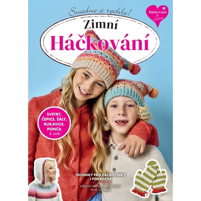 Zimní Háčkování - Svetry, čepice, šály, rukavice, ponča a další – Hledejceny.cz