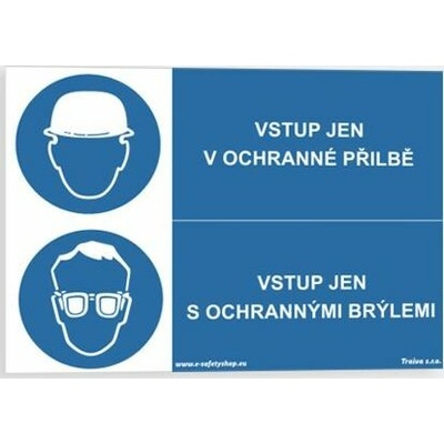 Traiva s.r.o Vstup jen v ochranné přilbě Vstup jen s ochrannými brýlemi Verze: Samolepka 297 x 210 mm (A4) tl. 0.1 mm - Kód: 02217