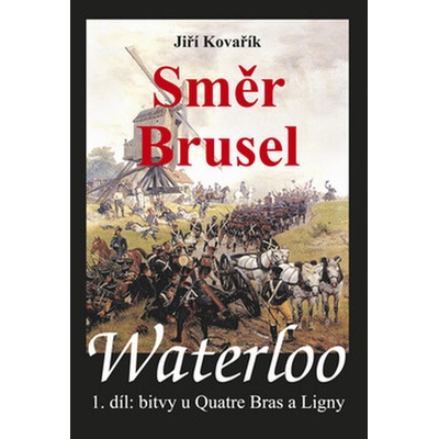 Waterloo Směr Brusel
