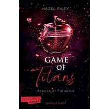 Game of Titans. Ascesa al paradiso