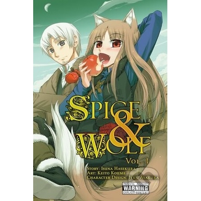 Spice and Wolf (Volume 1) - Isuna Hasekura, Keito Koume (ilustrátor)