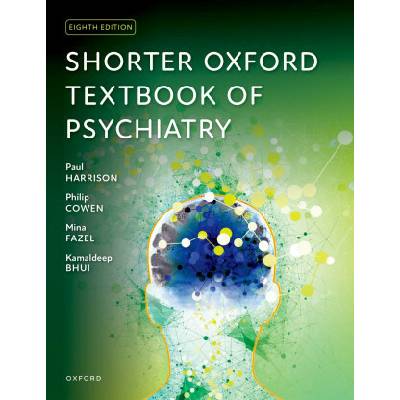 Shorter Oxford Textbook of Psychiatry