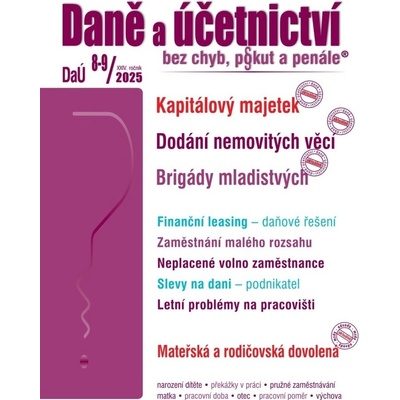 Daně a účetnictví bez chyb, pokut a penále 8-9/2025