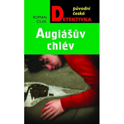 Augiášův chlév - Cílek Roman