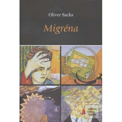 Migréna - Oliver Sacks