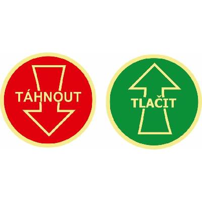 Traiva s.r.o Táhnout - Tlačit, oboustranná samolepka na dveře Verze: Samolepka ∅ 92 mm - Kód: 03976