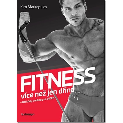 Markopulos Kiro - FITNESS - více než jen dřina