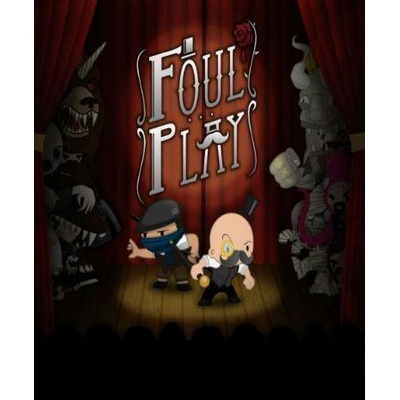 Foul Play