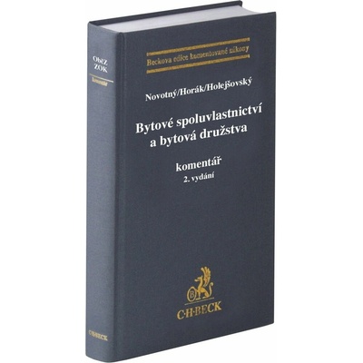 Bytové spoluvlastnictví a bytová družstva - Komentář