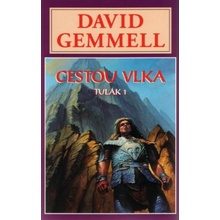 Cestou vlka Tulák 1 David Andrew Gemmel
