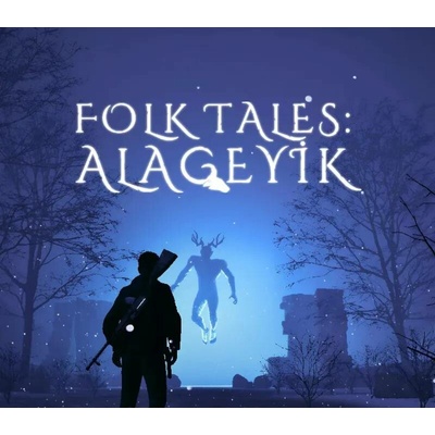 Folk Tales: Alageyik