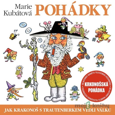 Jak Krakonoš s Trautenberkem vedli válku - Marie Kubátová