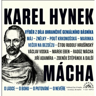 Výběr z díla uhrančivě geniálního...- Karel Hynek Mácha