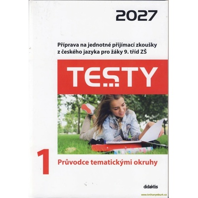 Testy 1 Průvodce tematickými okruhy 2027