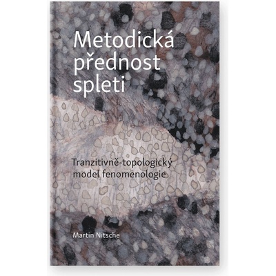 Metodická přednost spleti