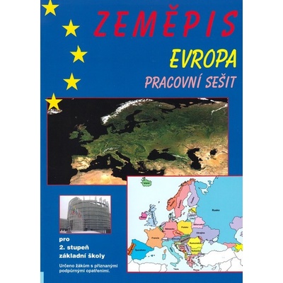 Zeměpis – Evropa, pracovní sešit pro 2. stupeň ZŠ - Kortus František, Teplý František
