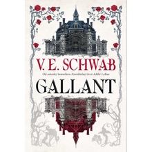 Gallant - V. E. Schwab