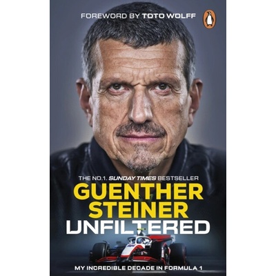 Unfiltered - Guenther Steiner