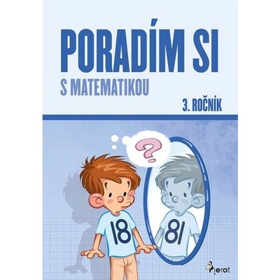 Poradím si s matematikou 3. ročník, 5. vydání - Petr Šulc