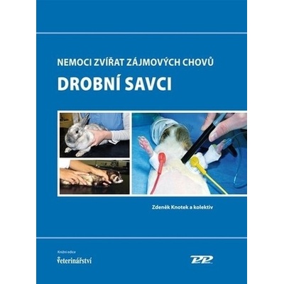 Nemoci zvířat zájmových chovů - Drobní savci