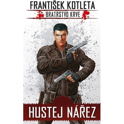 Bratrstvo krve Hustej nářez