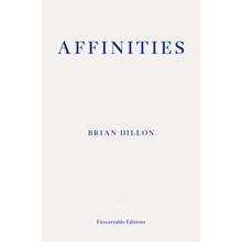 Affinities - Dillon Brian